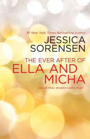 The Ever After of Ella and Micha (The Secret #4)