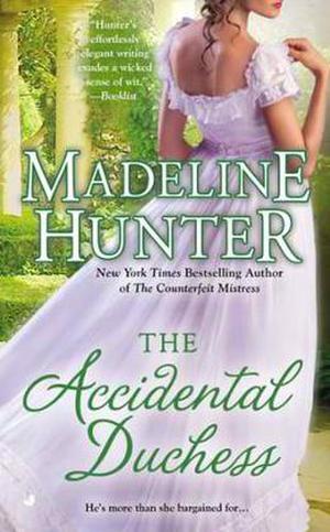 The Accidental Duchess by Madeline Hunter