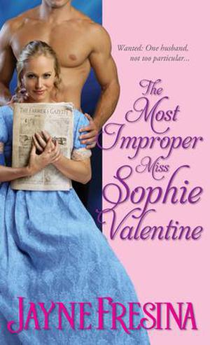 The Most Improper Miss Sophie Valentine (Sydney Dovedale #1)