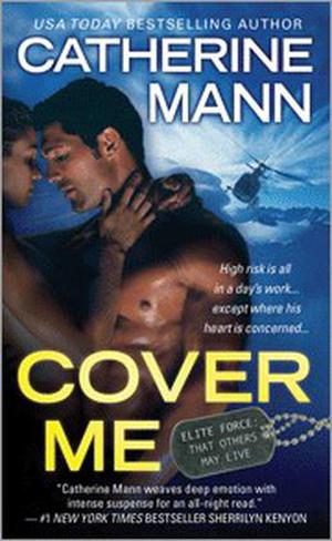Cover Me (Elite Force #1)