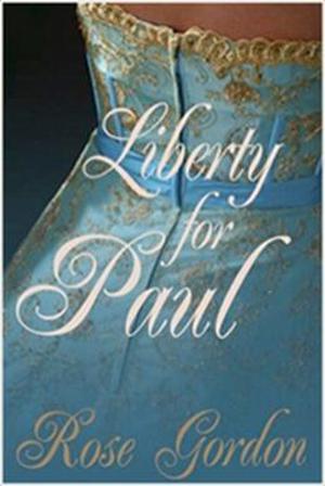 Liberty for Paul (Scandalous Sisters #2)
