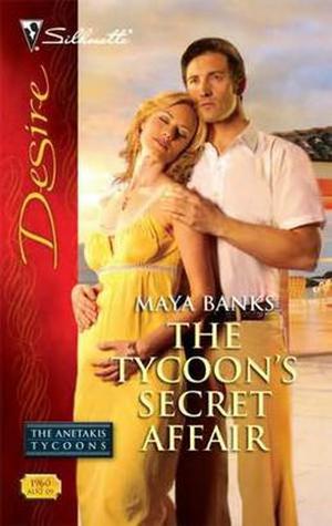 The Tycoon's Secret Affair (The Anetakis Tycoons #3)