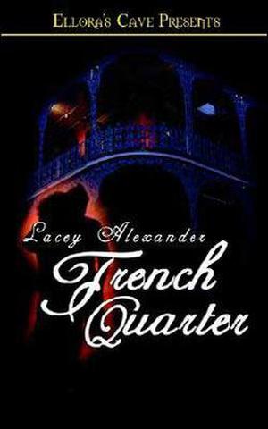 French Quarter (Hot in the City #1)