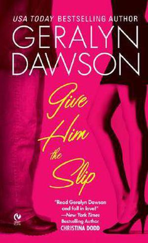 Give Him the Slip (Brazos Bend #1)