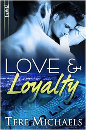 Love & Loyalty (Faith, Love, & Devotion #2)