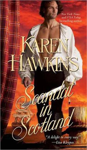 Scandal in Scotland by Karen Hawkins