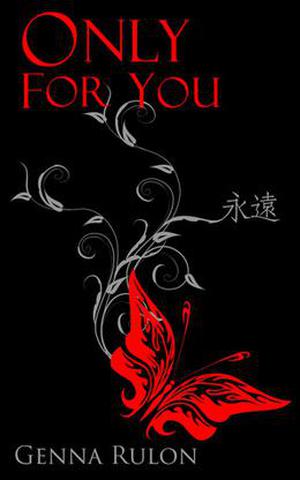 Only for You by Genna Rulon
