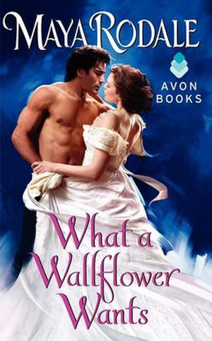 What a Wallflower Wants (Bad Boys & Wallflowers #3)