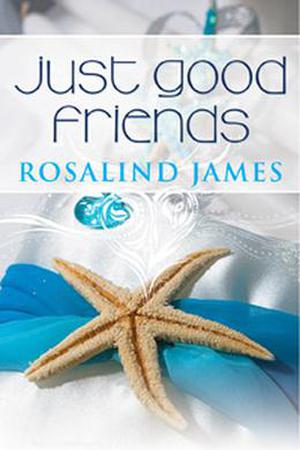 Just Good Friends (Escape to New Zealand #2)