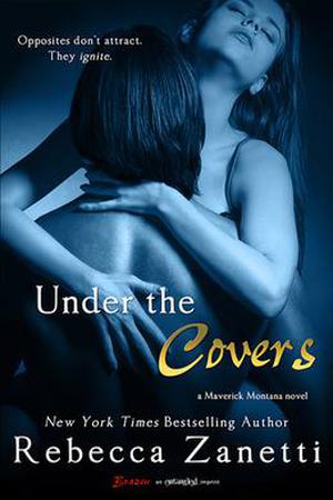 Under the Covers (Maverick Montana #2)