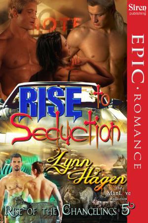 Rise to Seduction by Lynn Hagen