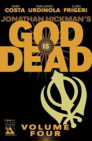 God Is Dead, Volume 4 by Germán Erramouspe, Mike Costa