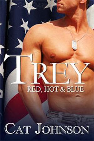 Trey (Red, Hot & Blue #1)