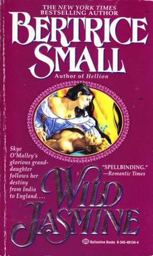 Wild Jasmine by Bertrice Small
