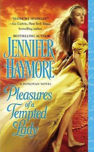 Pleasures of a Tempted Lady (Donovan Sisters #3)
