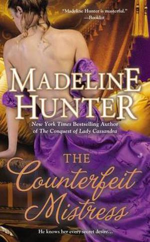 The Counterfeit Mistress by Madeline Hunter