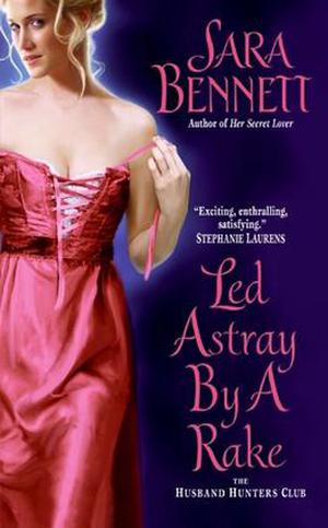 Led Astray by a Rake by Sara Bennett
