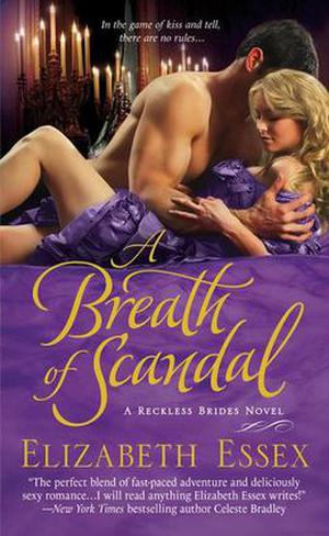 A Breath of Scandal (The Reckless Brides #2)