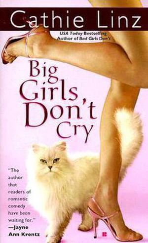 Big Girls Don't Cry (Girls Do Or Don't #3)