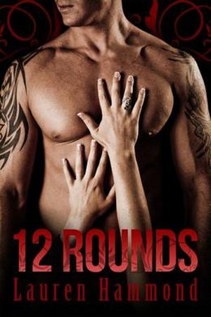12 Rounds by Lauren Hammond