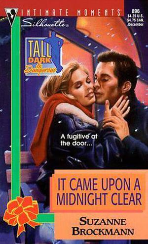 It Came Upon a Midnight Clear (Tall, Dark & Dangerous #6)