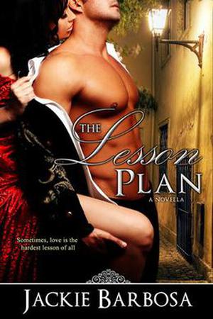 The Lesson Plan by Jackie Barbosa