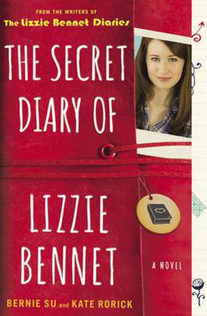 The Secret Diary of Lizzie Bennet by Kate Rorick, Bernie Su