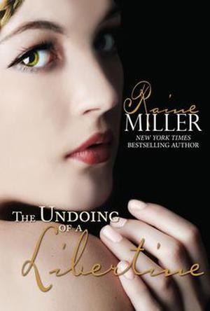 The Undoing of a Libertine (Blackstone Affair Historical Prequels #2)