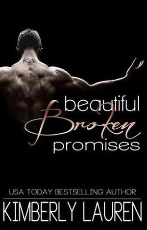 Beautiful Broken Promises (Broken #3)