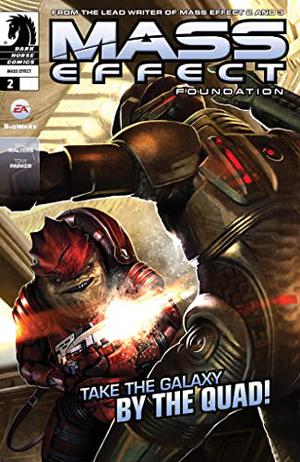 Mass Effect Foundation #2 (Mass Effect: Foundation #2)