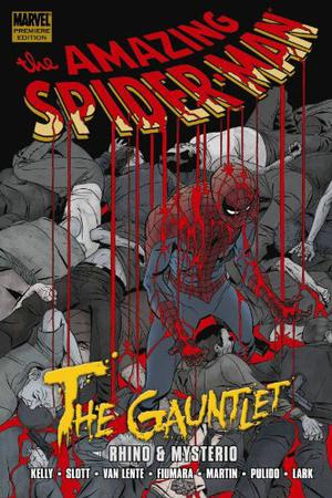 The Amazing Spider-Man: The Gauntlet, Vol. 2: Rhino & Mysterio by Joe Kelly, Dan Slott, Fred Van Lente