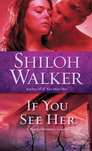 If You See Her (The Ash Trilogy #2)