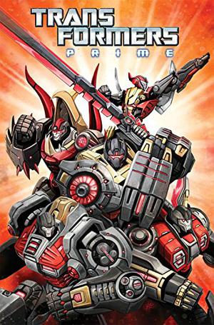 Transformers Prime: Rage of the Dinobots (Transformers Aligned continuity #1)