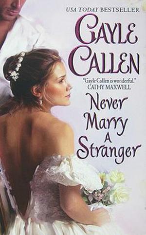 Never Marry a Stranger (Sons of Scandal #3)