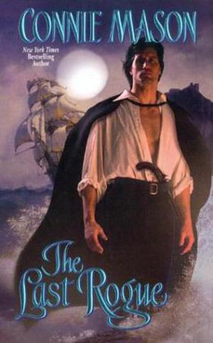 The Last Rogue by Connie Mason