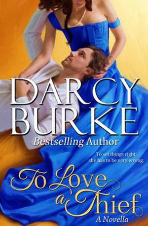 To Love A Thief (Secrets & Scandals #4)