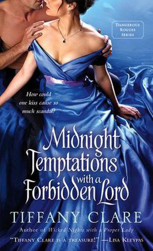 Midnight Temptations with a Forbidden Lord (Dangerous Rogues #2)