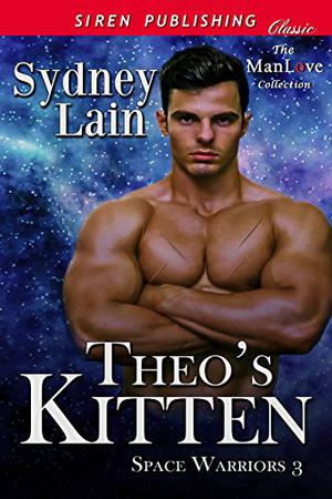 Theo's Kitten (Space Warriors #3)