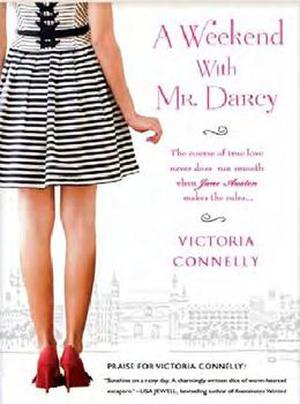 A Weekend with Mr. Darcy (Austen Addicts #1)