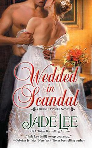 Wedded in Scandal (Bridal Favors #1)