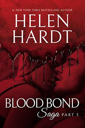 Blood Bond: 5 (Blood Bond Saga #5)