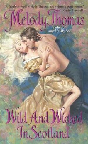 Wild and Wicked in Scotland (Charmed and Dangerous #1)