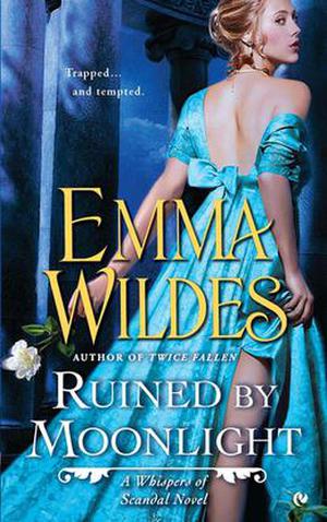 Ruined by Moonlight (Whispers of Scandal #1)