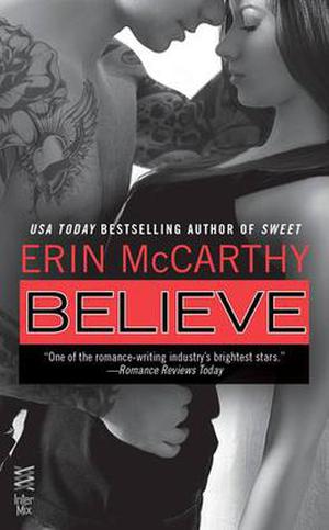 Believe (True Believers #3)