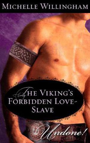 The Viking's Forbidden Love-Slave (MacEgan Brothers #1.5)