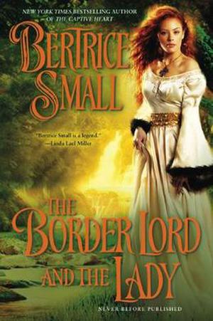 The Border Lord and the Lady by Bertrice Small