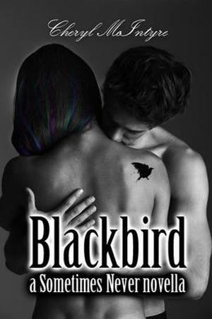 Blackbird (Sometimes Never #1.5)