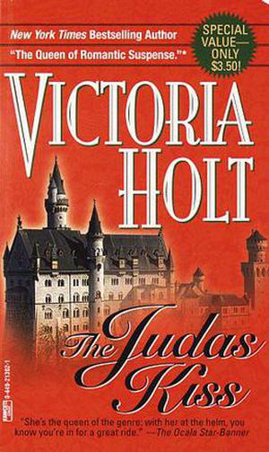 The Judas Kiss by Victoria Holt