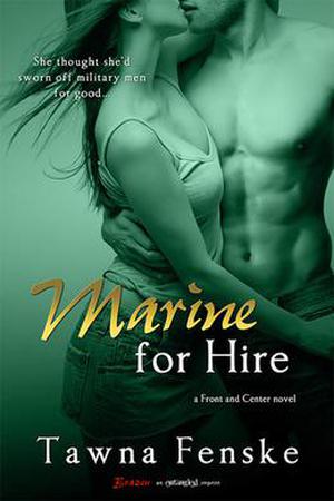 Marine for Hire (Front and Center #1)