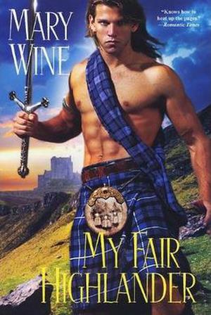 My Fair Highlander by Mary Wine